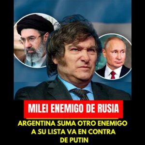 milei-putin-iran